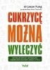 Cukrzycę można wyleczyć
